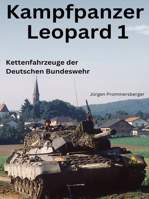 Title details for Kampfpanzer Leopard 1 by Jürgen Prommersberger - Available